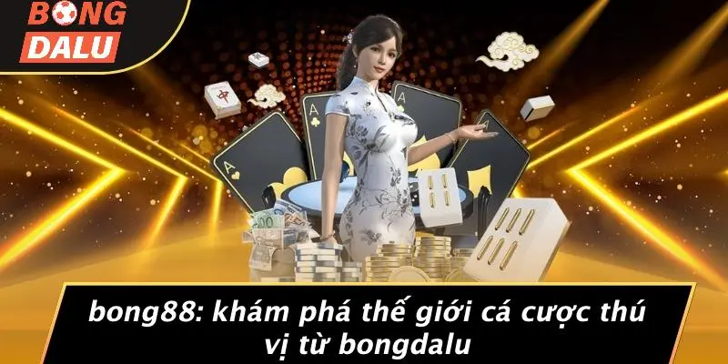 BONG88