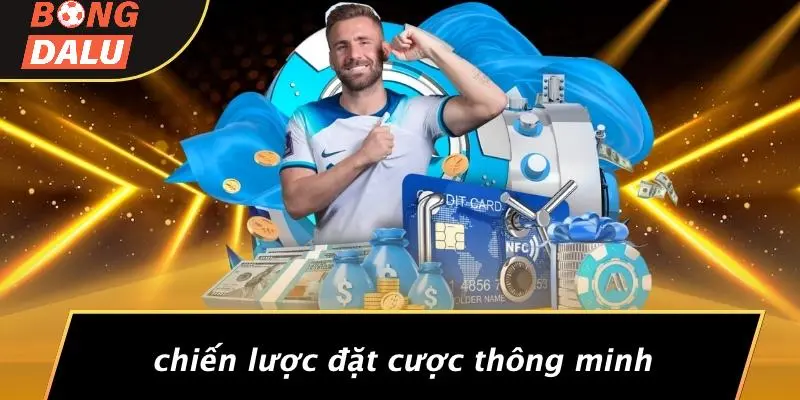 Chiến Lược Đặt Cược Thông Minh