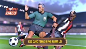 Kèo cược tổng số pha phạm lỗi