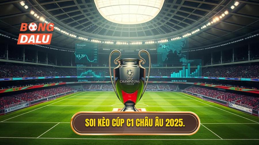 Thể thức mới và tác động đến việc soi kèo các trận đấu cúp C1 châu Âu 2025