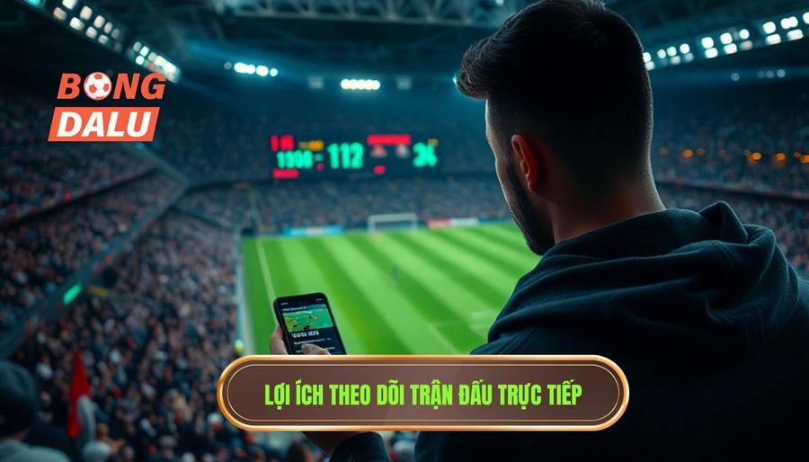 Tại sao theo dõi diễn biến trận đấu từng phút lại quan trọng?